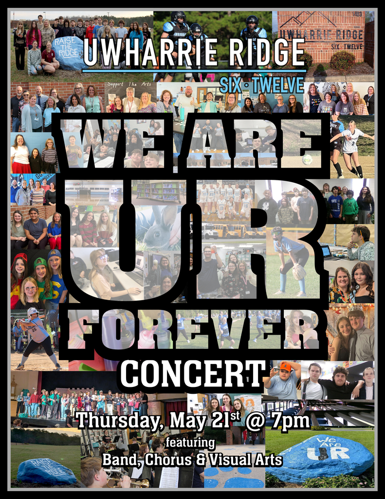 WE ARE US FOREVER CONCERT in bold letters with a background collage of pictures showing high school and middle school students.