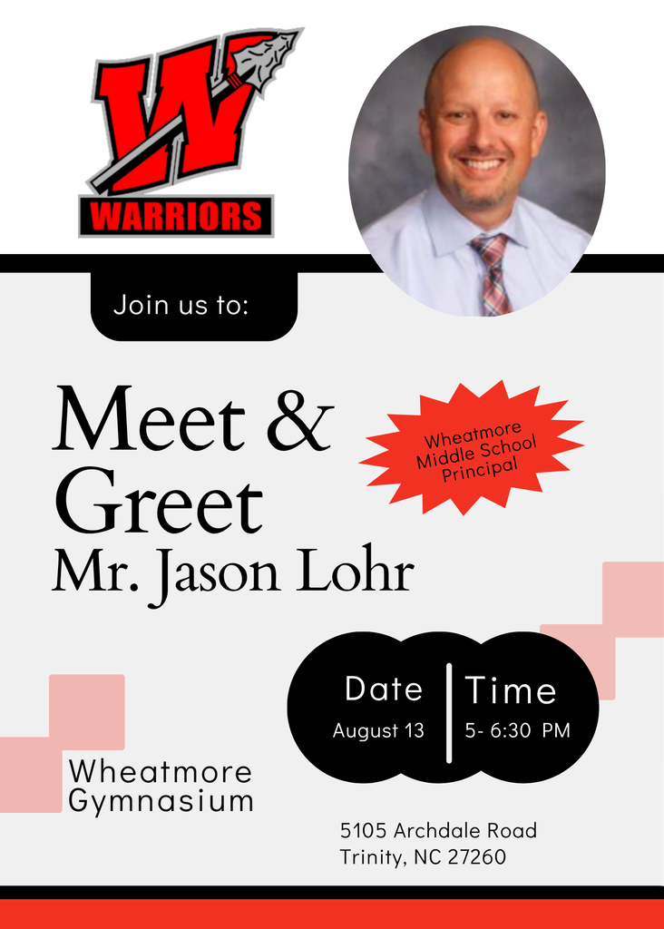 Attention Wheatmore Middle School Family! Mark your calendar to Meet and Greet Mr. Lohr!