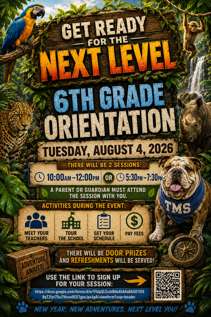 6th Grade Orientation at TMS