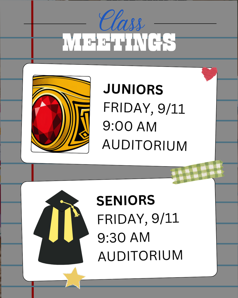 Class Meetings Friday, Sept. 11