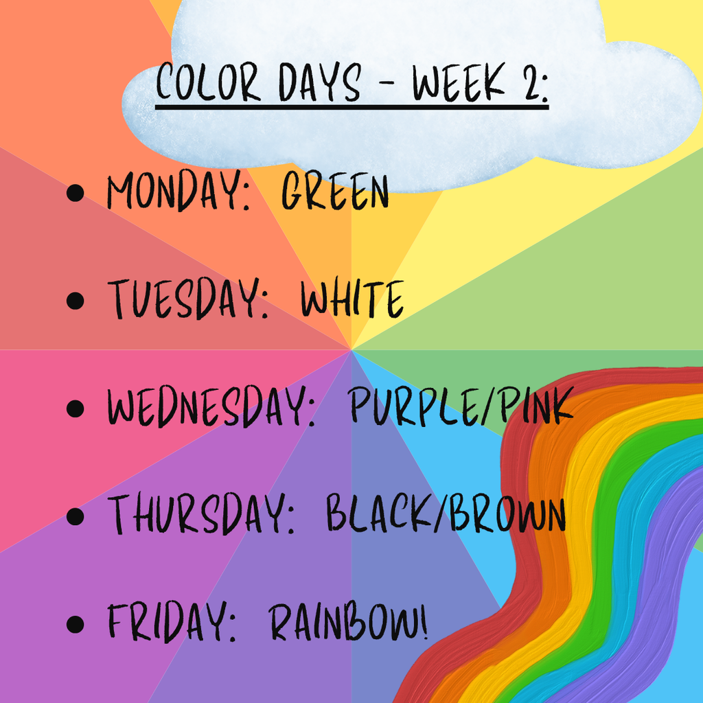 Here are our Week 2 Color Days!