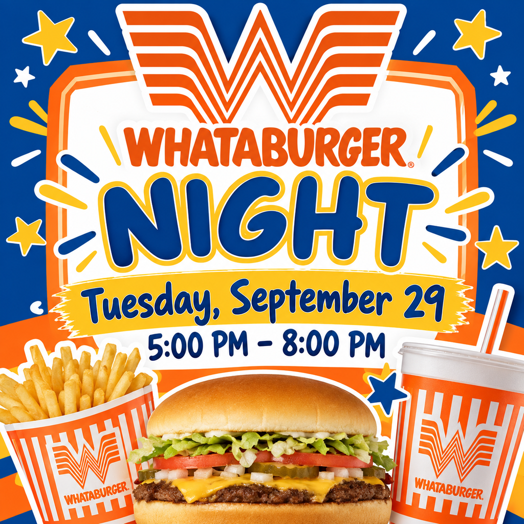 Come out and support Trindale PTO a Whataburger on Tuesday, September 29, from 5–8 PM!