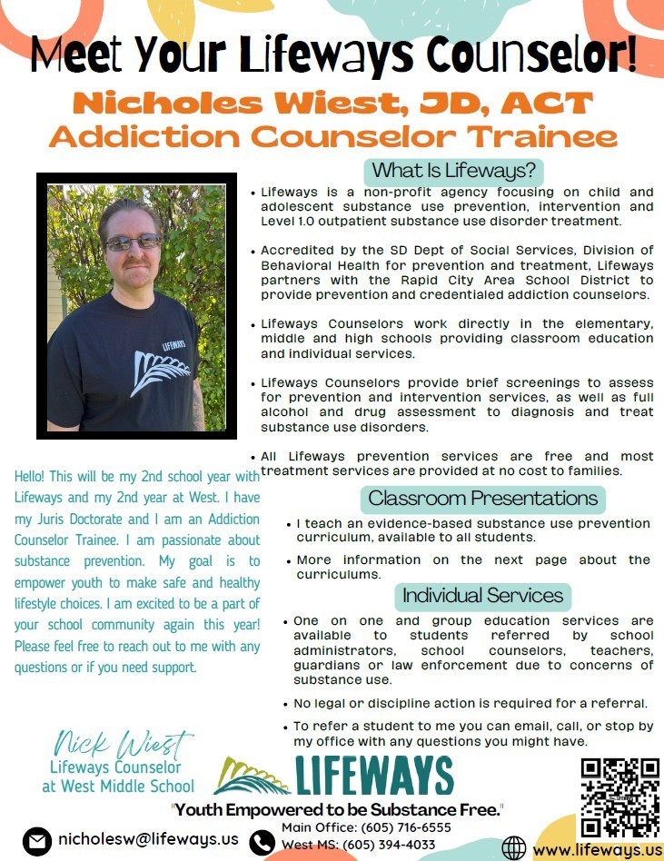 infographic that introduces our Lifeways counselor, Nick Wiest, It includes contact information as well as information a QR code so families can scan it and get more information about the LIfeWays program. 