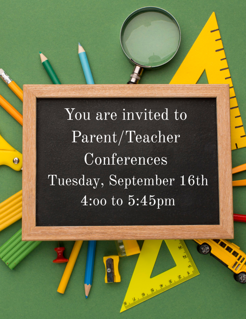 Parent Teacher Conferences tomorrow night!