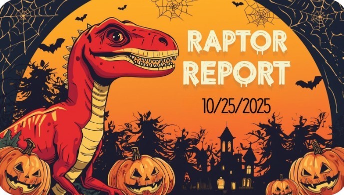 Banner for raptor report 10/25/2025, halloween theme