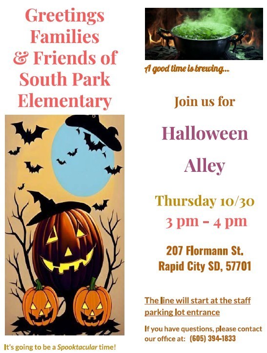 South Park - Halloween Alley 3-4pm. Stevens High School - Trunk or Treat 4-6pm.