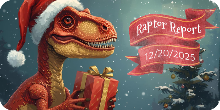 Raptor report banner 12/20/2025
