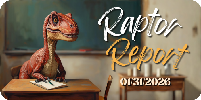 Raptor report banner. 01/31/2026