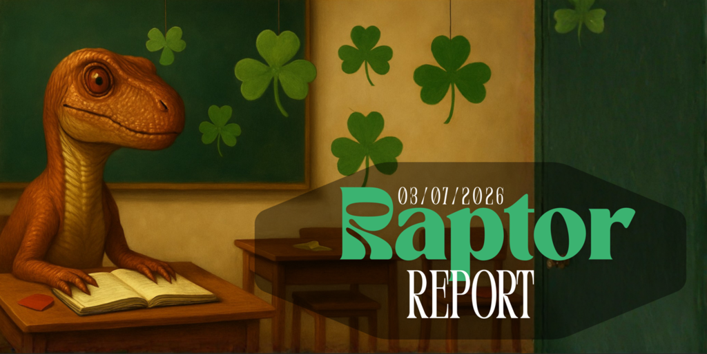 Raptor Report- 03/07/2026