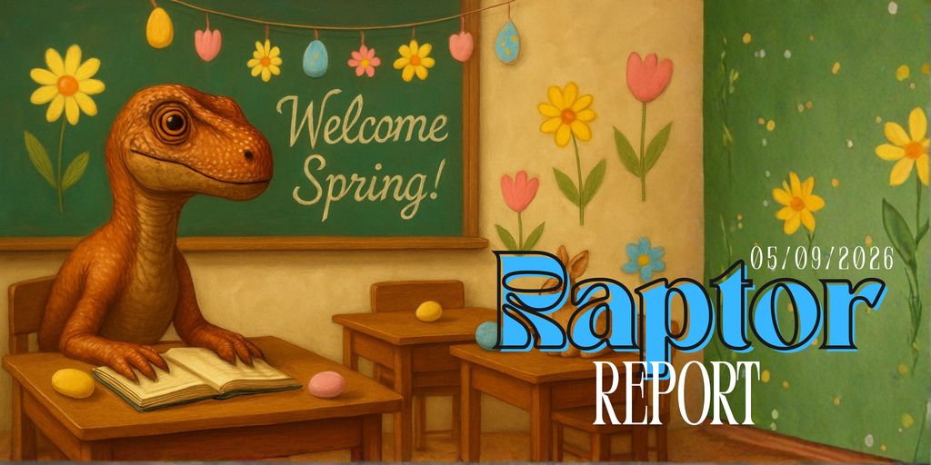 Raptor Report Banner- 05/09/2026