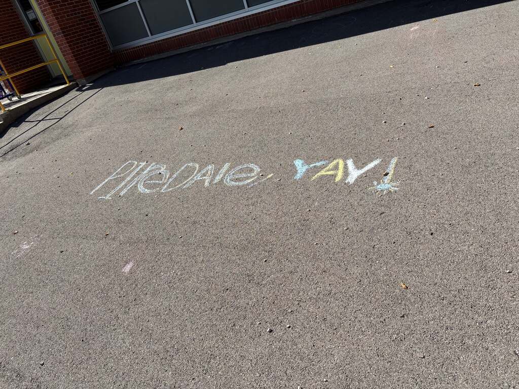 sidewalk chalk "Pinedale Yay"