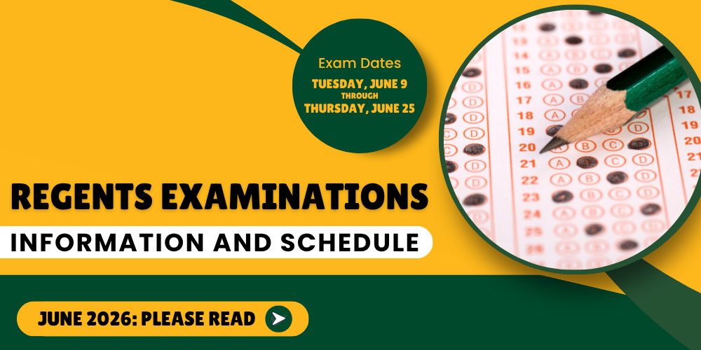 Important Local and Regents Examinations Information and Schedule: June 2026