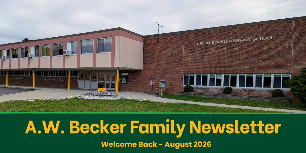 A.W. Becker Family Newsletter Welcome Back - August 2026