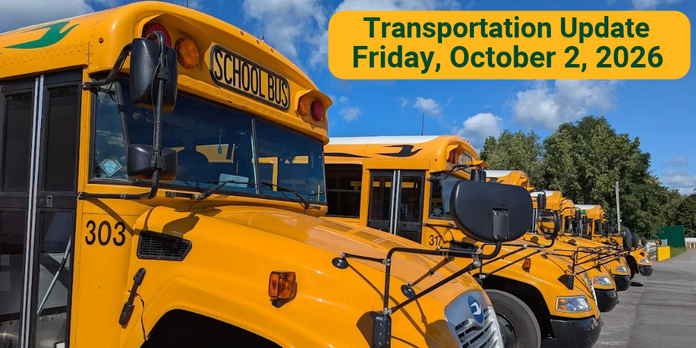 Important Transportation Reminder: Friday, October 2, 2026
