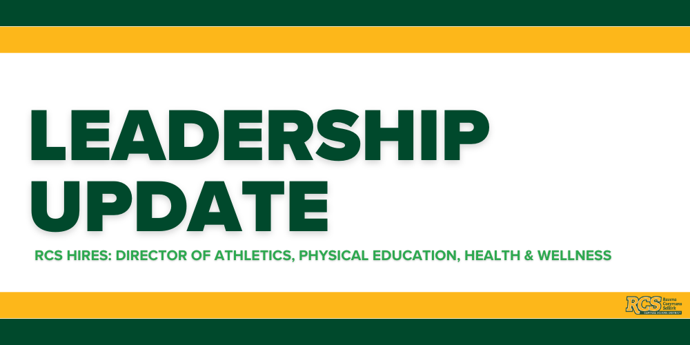 Leadership Update RCS Hires 