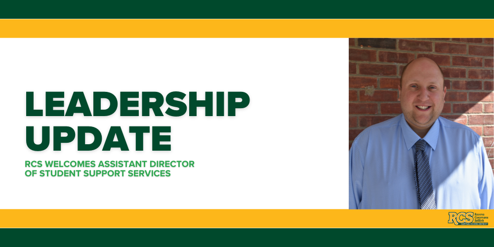 RCS Hires Assistant Director of Student Support Services – Welcome, Timothy King!