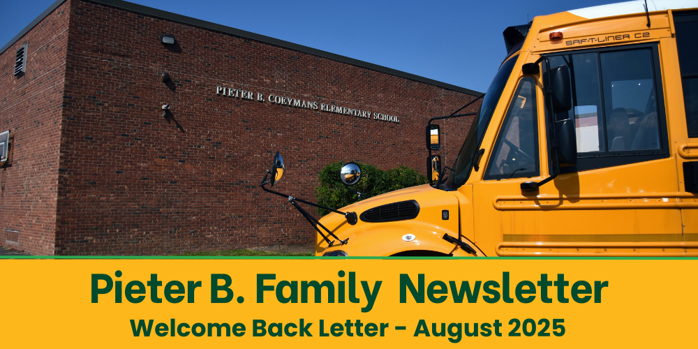 Pieter B. Family Newsletter