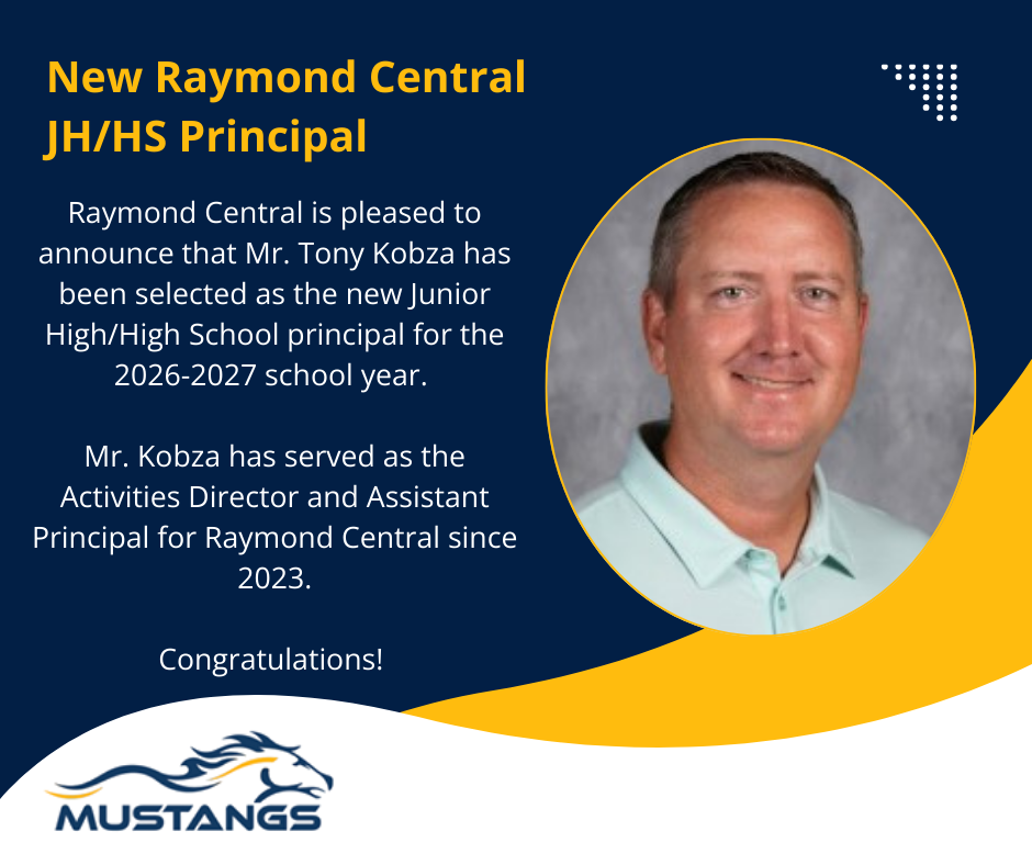 New Raymond Central JH/HS Principal: Tony Kobza