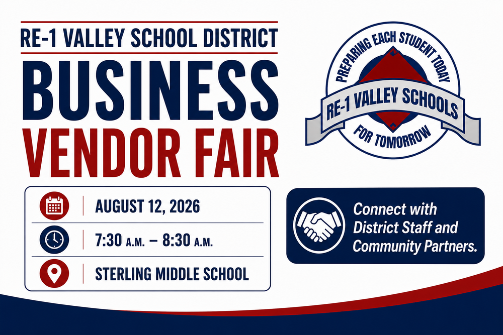 RE-1 Valley School District Business Vendor Fair promotional graphic. The graphic includes the district logo and advertises a Business Vendor Fair on August 12, 2026, from 7:30 a.m. to 8:30 a.m. at Sterling Middle School. The event encourages local businesses and organizations to network and connect with district staff.
