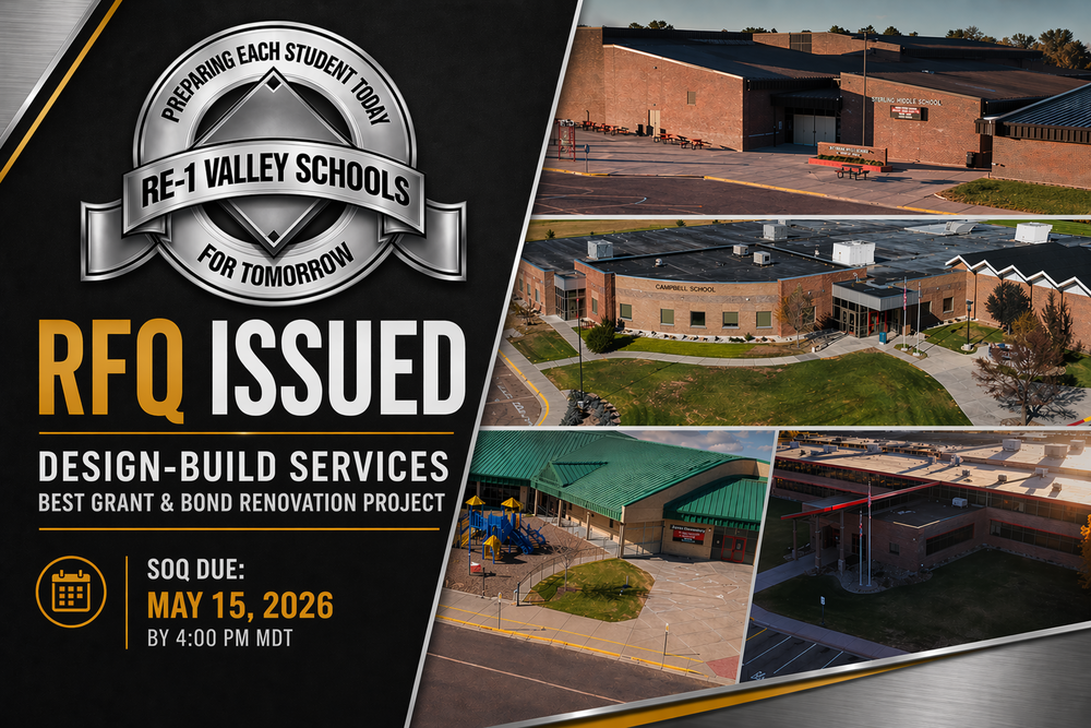Graphic for Valley School District RE-1 announcing a Request for Qualifications (RFQ) for design-build services, with district logo and photos of elementary, middle, and high school buildings, and submission deadline of May 1 5, 2026