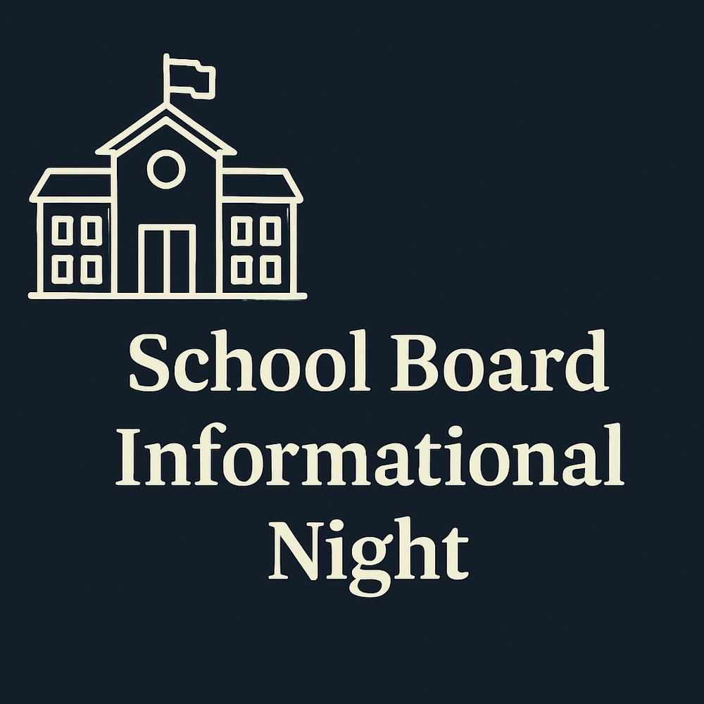 School Board Informational Meeting