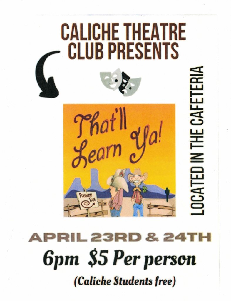 Caliche Theatre Club Presents