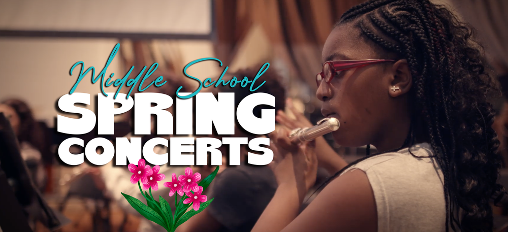 Middle School Spring Concerts