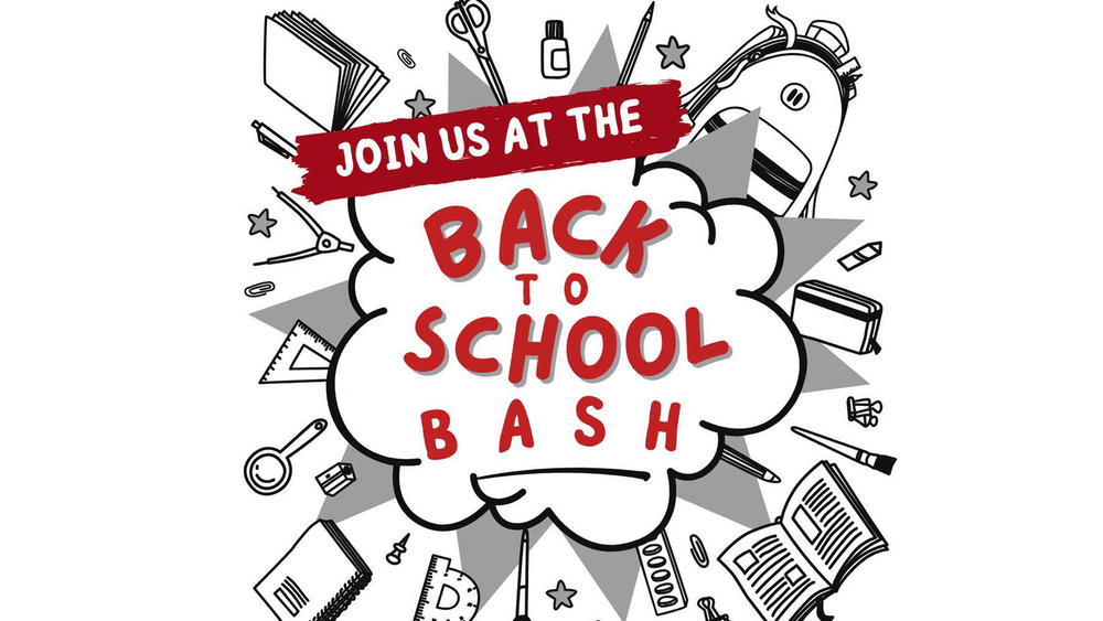 Join us at the back to School Bash