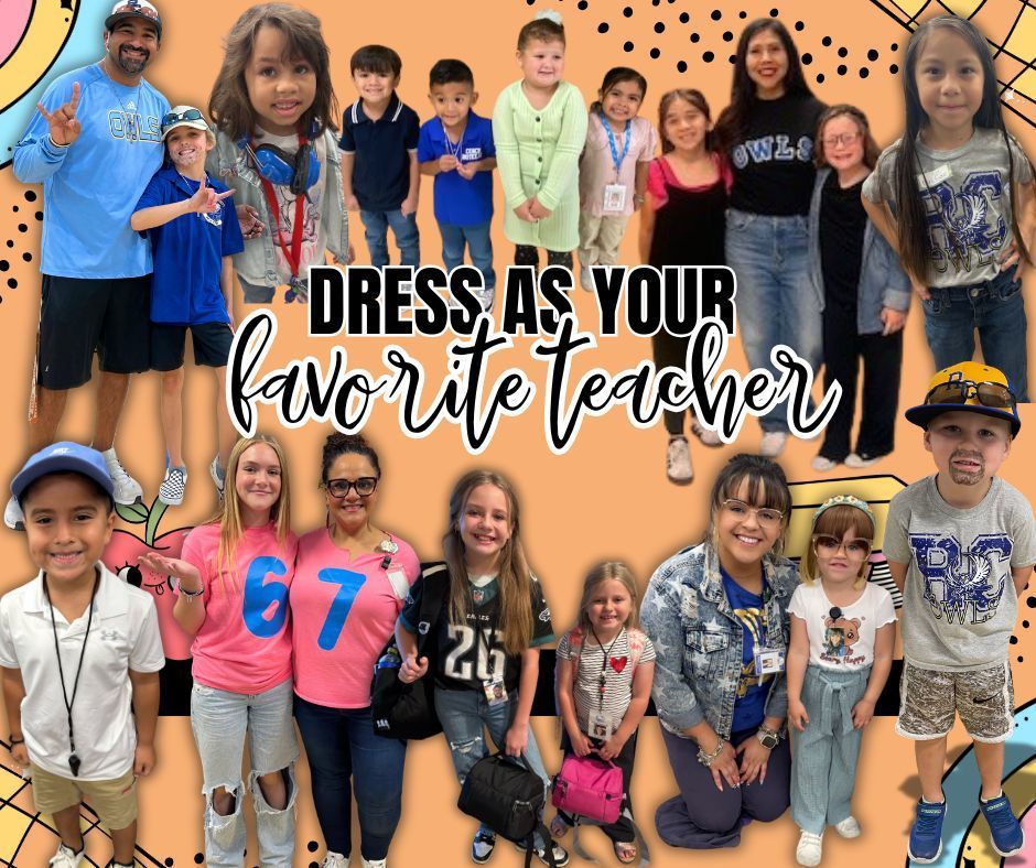 HOCO WEEK - DRESS AS YOUR FAVORITE TEACHER, ELEM