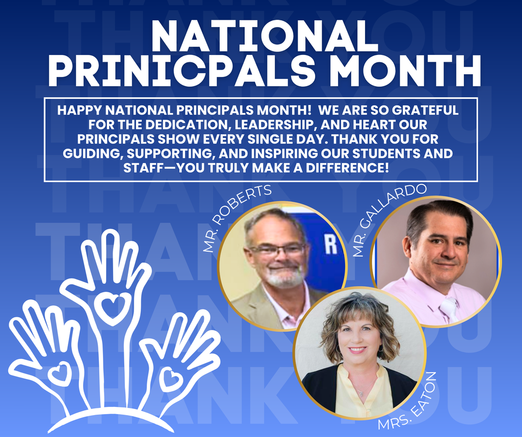 Happy National Principals Month!  We are so grateful for the dedication, leadership, and heart our principals show every single day. Thank you for guiding, supporting, and inspiring our students and staff—you truly make a difference!