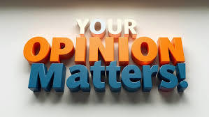 Your Opinion Matters