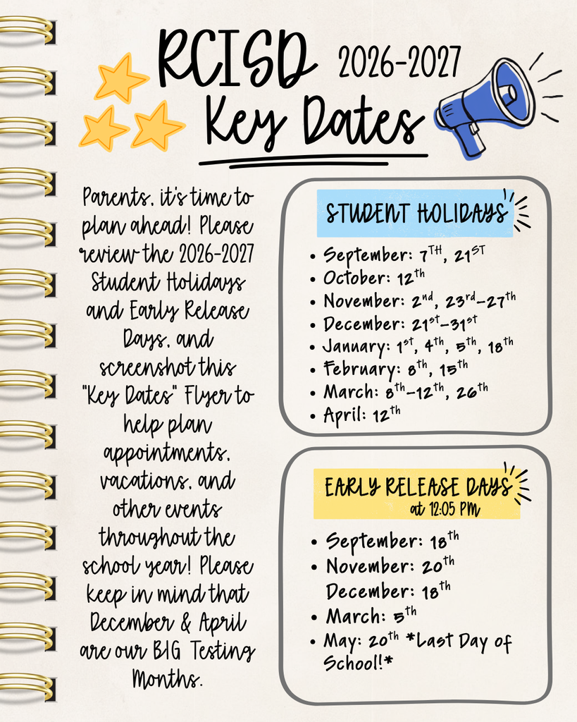 Parents, it's time to plan ahead! Please take a moment to review the 2026-2027 school holidays and student days off. We encourage you to screenshot this calendar and use it to plan doctor's appointments, family vacations, and other events throughout the school year. Planning ahead helps minimize missed instructional time and keeps your student on track for success!