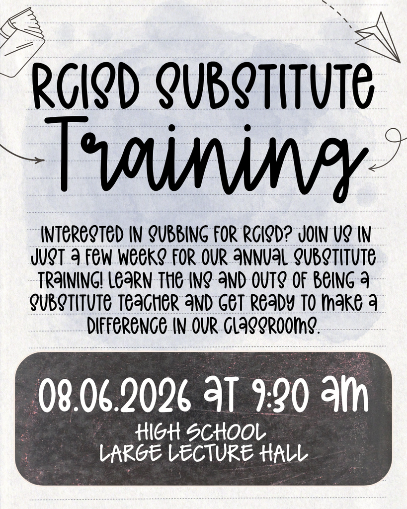 Join us for our annual Substitute Training to learn everything you need to know before stepping into the classroom. We can't wait to welcome you to the RCISD team!