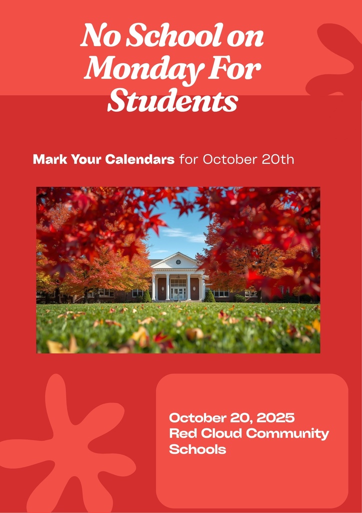 Poster - No School on Monday