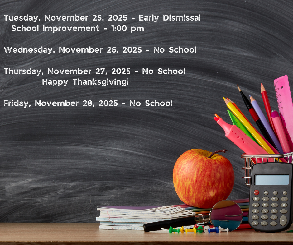 Thanksgiving Holiday Break Information