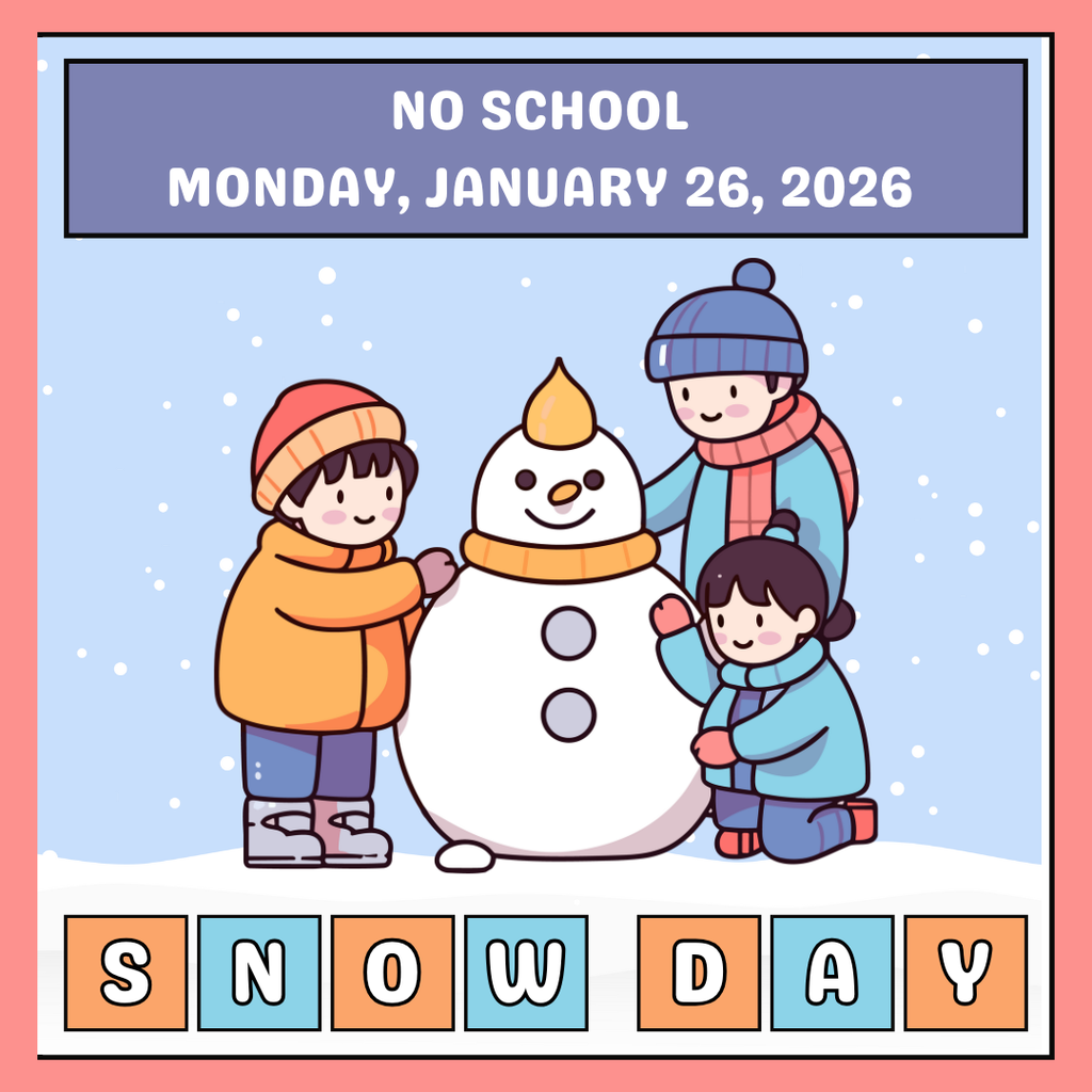 No School Monday, January 26, 2026