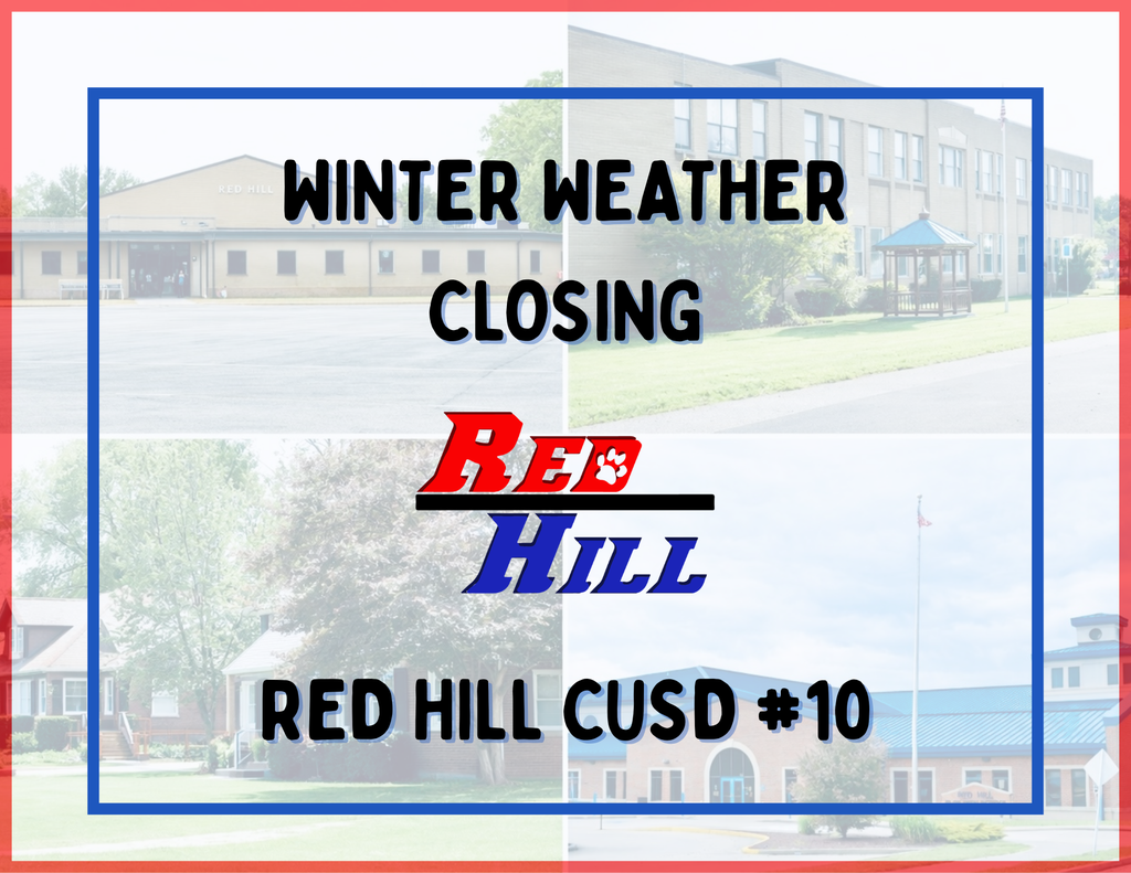 Red Hill CUSD #10 School Closed on January 30, 2026.
