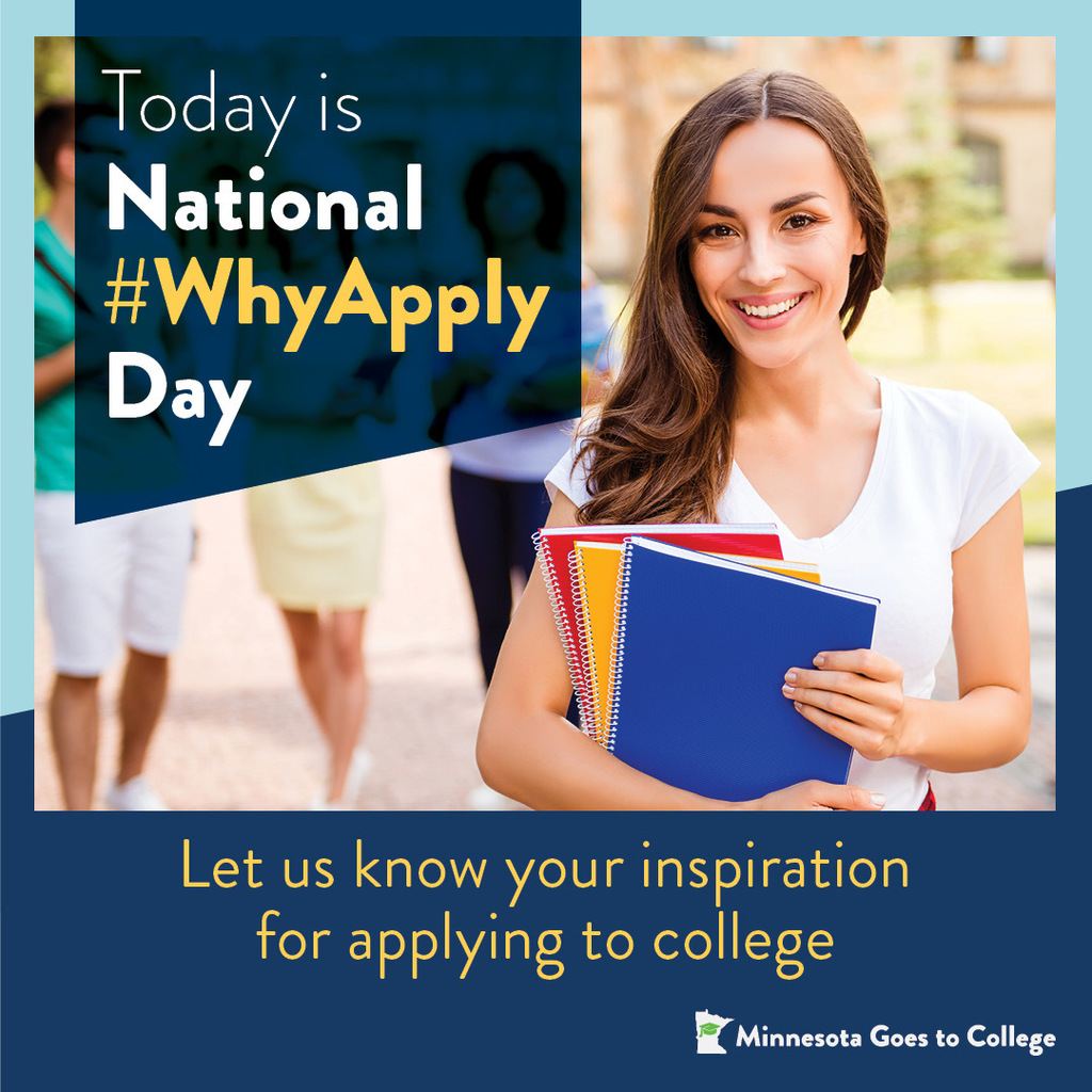 Why apply to college? π€ Because you're worth it! Because it unlocks doors! Because it will give you the future you desire, and so much more. What's YOUR #WhyApply? #MNGoesToCollege