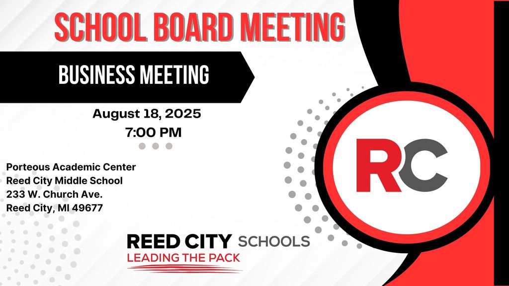August 18, 2025 Board of Education Business Meeting 7:00 pm - Porteous Academic Center