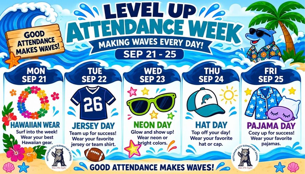 KCES Level Up Attendance Week Dress up days banner