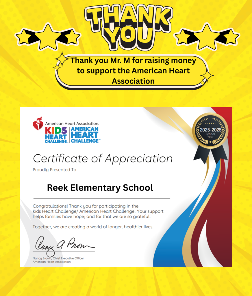 A big thank you to Mr. M, who organized, and raised donation money for the American Heart Association!