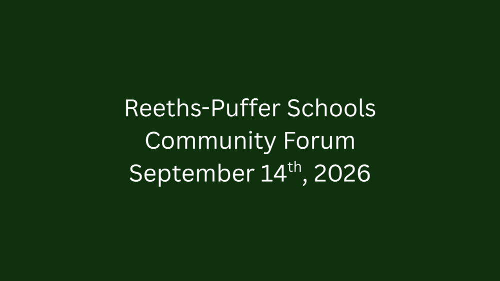 Reeths-Puffer Schools Community Forum September 14, 2026