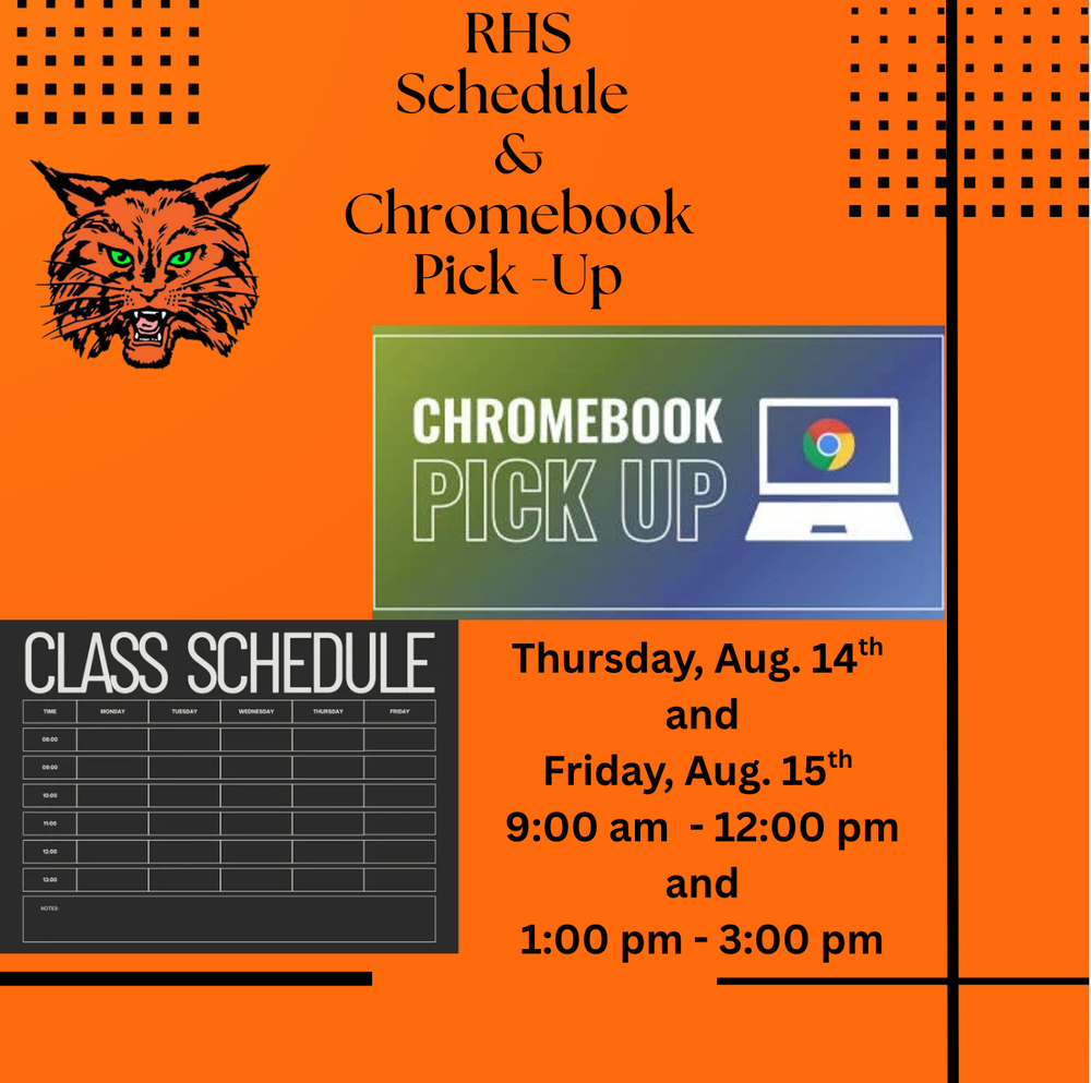 Schedule and Chromebook p/u