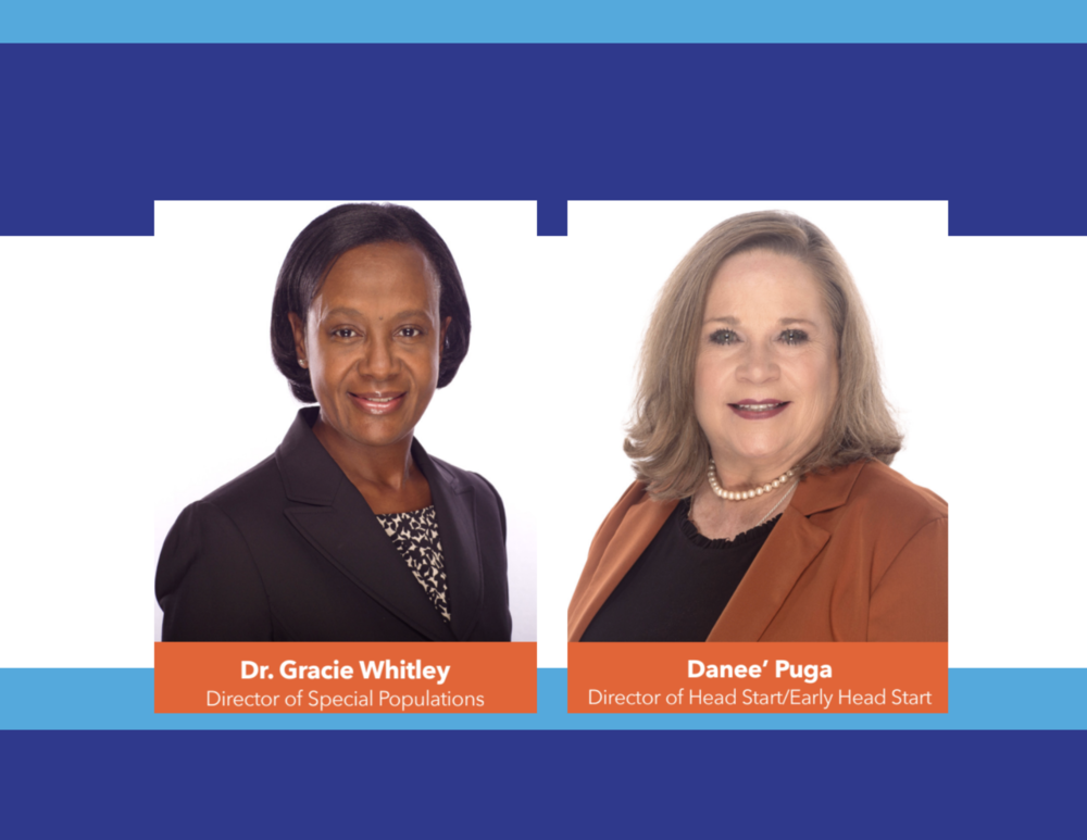 Two women on a white and blue image. On the left is Dr. Gracie Whitley, Region 10 Director of Special Populations and Danee' Puga, Region 10 Director of Head Start/Early Head Start