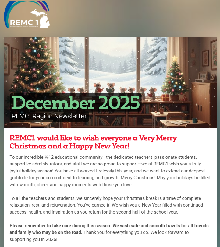A screen shot of the REMC1 december newsletter found here https://app.smore.com/n/n8rb7