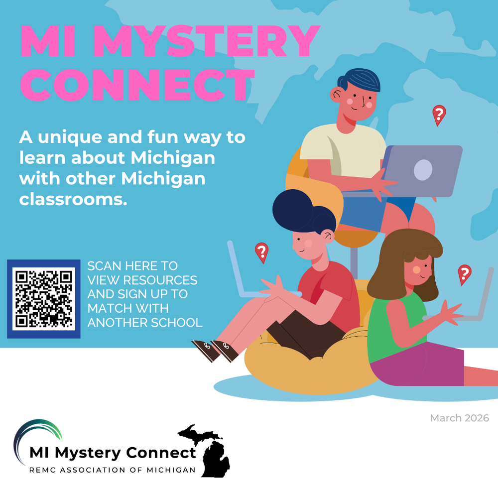 Image  shows illustrated students using laptops and describes a fun way for Michigan classrooms to connect, with a QR code to access resources and sign up.