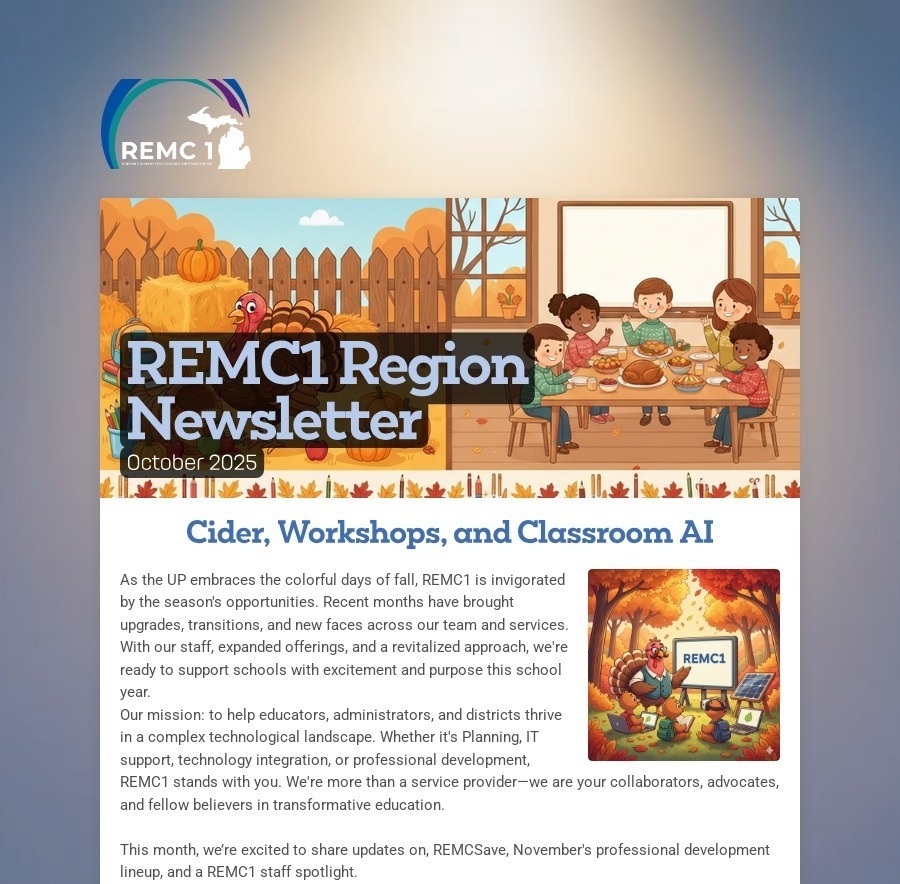 A visual image of the REMC1 October 2025 Newsletter Link to the full newsletter below