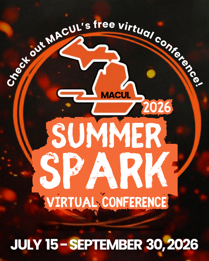 Graphic promoting the 2026 MACUL Summer Spark Virtual Conference. The design features the MACUL logo above large orange and white text reading “Summer Spark 2026” and “Virtual Conference.” Additional text states “Check out MACUL’s free virtual conference!” and lists the dates “July 15–September 30th.” The background is black with orange glowing light effects.