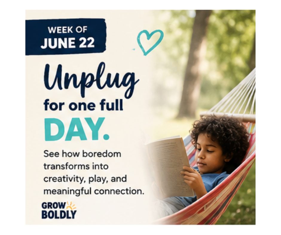 June 22 - Grow Boldly