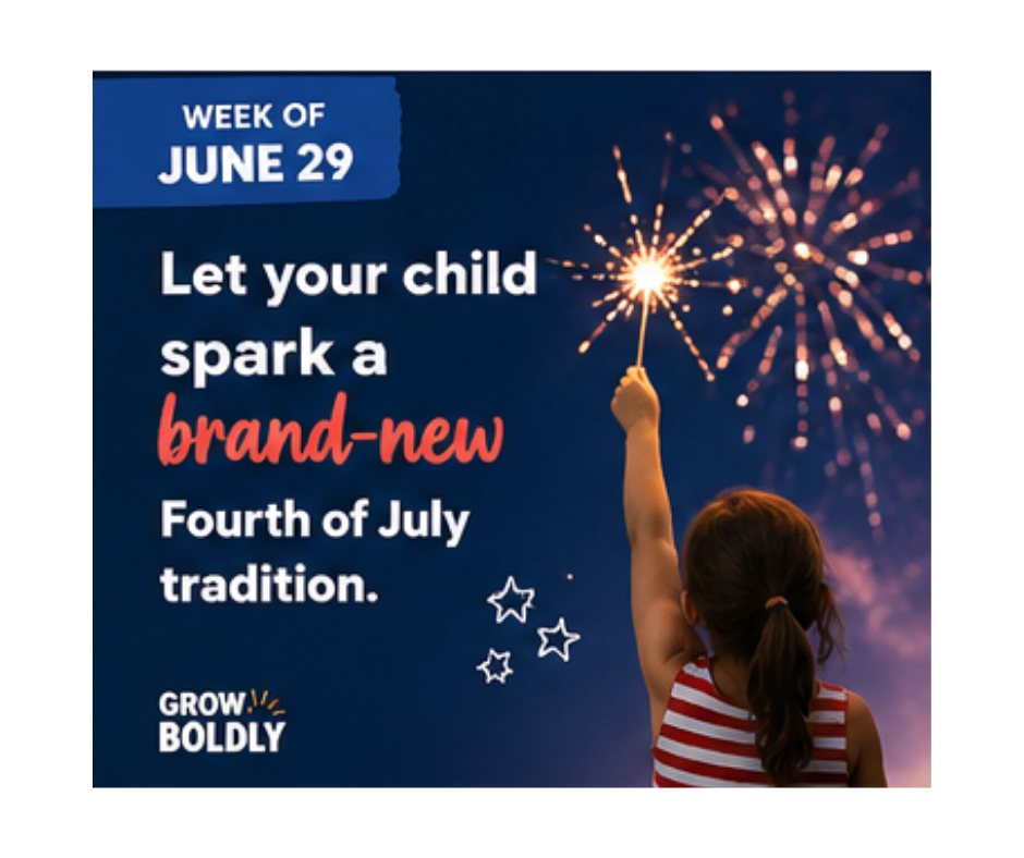 June 29h - Grow Boldly